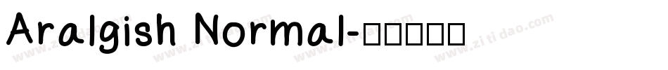 Aralgish Normal字体转换